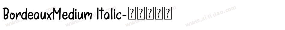 BordeauxMedium Italic字体转换